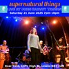 Supernatural Things Live at John Harvey Tavern
