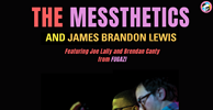 The Messthetics and James Brandon Lewis