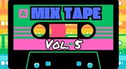 Mix Tape Vol 5